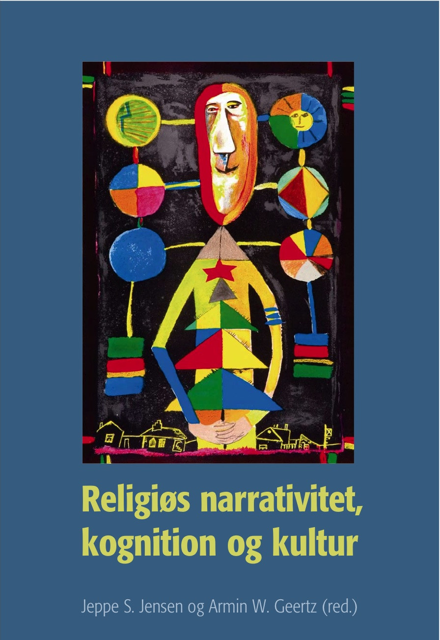 Religiøs narrativitet, kognition og kultur<br>Læs mere her