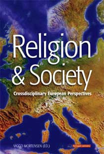 Religion & Society - Crossdisciplinary European Perspectives<br>Læs mere her